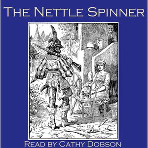 The Nettle Spinner by Traditional