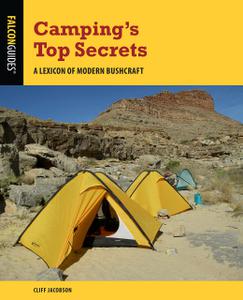 Camping's Top Secrets A Lexicon of Modern Bushcraft