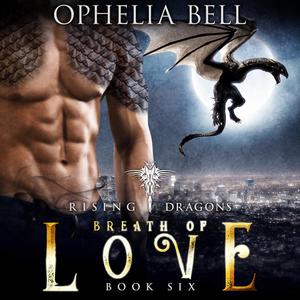 Breath of Love by Ophelia Bell
