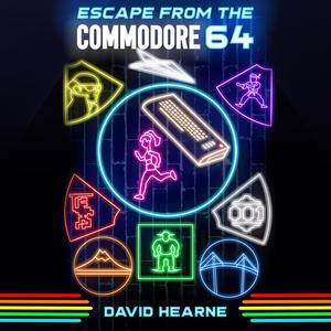 Escape from the Commodore 64 by David Hearne