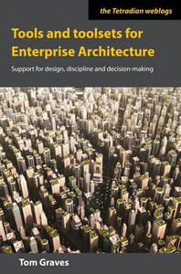 Tools and toolsets for enterprise architecture