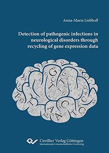 Detection of pathogenic infections in neurological disorders through recycling of gene expression data