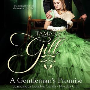 A Gentleman's Promise by Tamara Gill