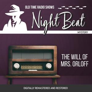 Night Beat The Will of Mrs. Orloff by Frank Lovejoy