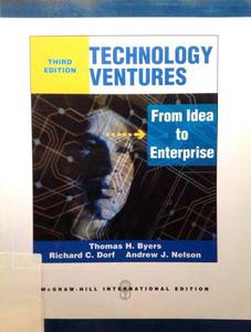 Technology Ventures From Idea to Enterprise