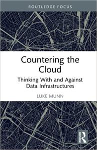 Countering the Cloud