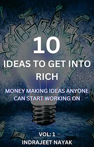 10 Ideas to Get into Rich Make Money Easy Make Money Passively