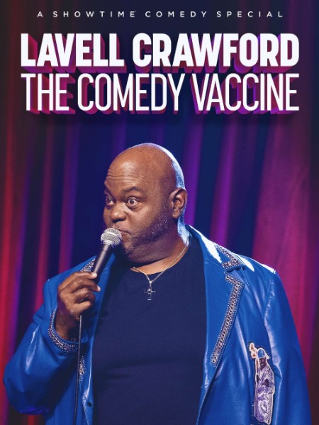 Lavell Crawford The Comedy Vaccine 2021 720p WEB H264-DiMEPiECE