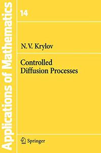 Controlled Diffusion Processes