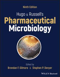 Hugo and Russell's Pharmaceutical Microbiology, 9th Edition