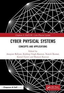Cyber Physical Systems Concepts and Applications