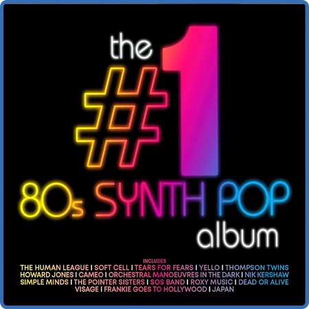 The  1 80s Synth Pop Album (2022)