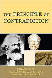 The Principle of Contradiction On the Theory of Dialectical Materialism