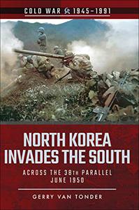 North Korea Invades the South Across the 38th Parallel, June 1950 (Cold War 1945-1991)