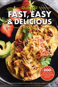 Our Best Fast, Easy & Delicious Recipes (Our Best Recipes)