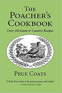 The Poacher's Cookbook Game and Country Recipes