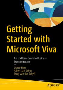 Getting Started with Microsoft Viva An End User Guide to Business Transformation