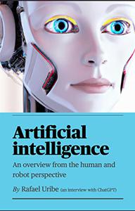 Artificial Intelligence An overview from the human and robot perspectives