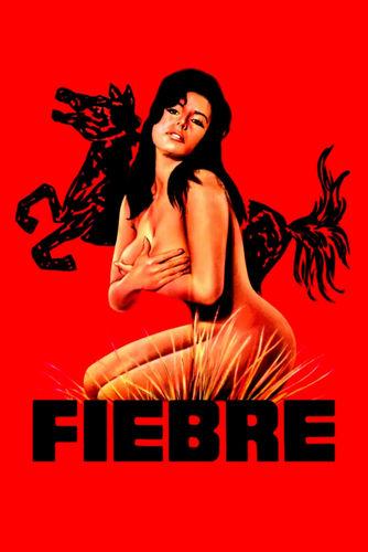 Fiebre / Лихорадка (Armando Bo, Sociedad Independiente Filmadora Argentina (S.I.F.A.)) [1971 г., Erotic, Drama, WEBRip]