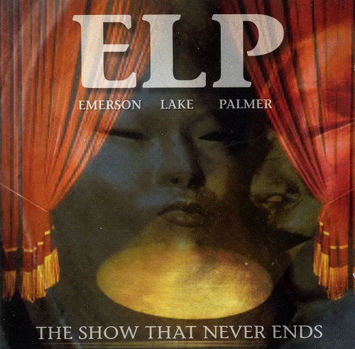 Emerson, Lake & Palmer - The Show That Never Ends 2001 (2CD)