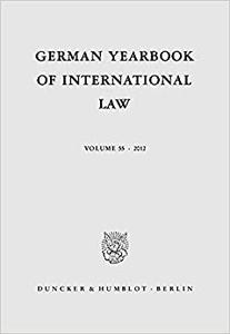 German Yearbook of International Law 2012 Jahrbuch Fur Internationales Recht 2012