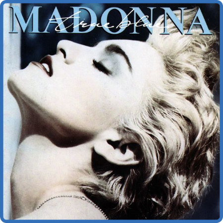 Madonna - Collection [24-bit Hi-Res] (1983-2022) FLAC