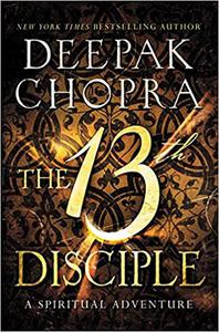 The 13th Disciple A Spiritual Adventure