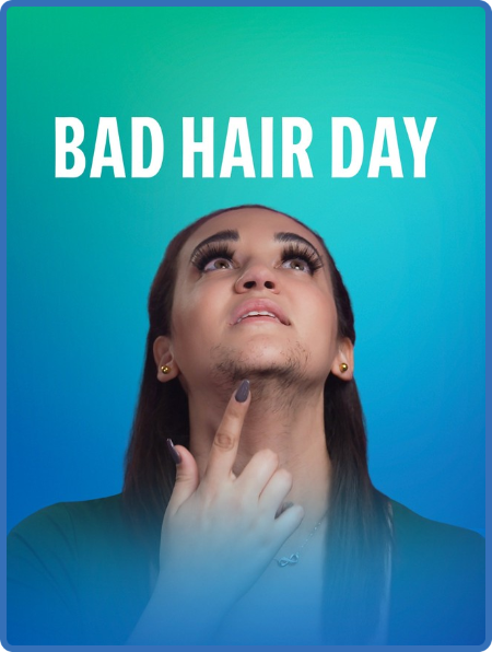 Bad Hair Day S01 1080p WEBRip AAC2 0 x264-BAE