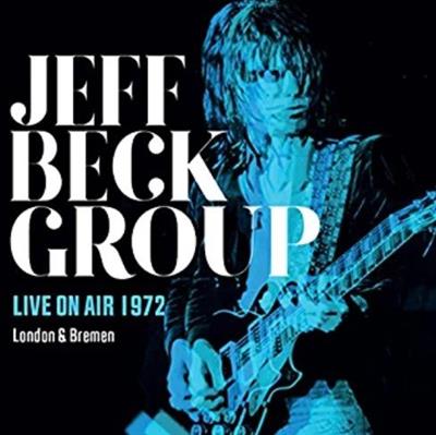 The Jeff Beck Group – Live On Air 1972 (2022)