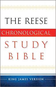 The Reese Chronological Study Bible King James Version