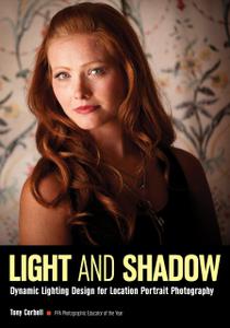 Light and Shadow Dynamic Lighting Design for Location Portrait Photography