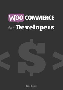 WooCommerce for Developers  Extend WooCommerce sites with code