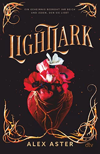 Aster, Alex  -  Lightlark: Die Fantasy - Sensation aus den Usa, die Hunderttausende auf TikTok begeistert
