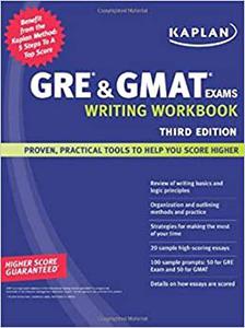 Kaplan GRE & GMAT Exams Writing Workbook