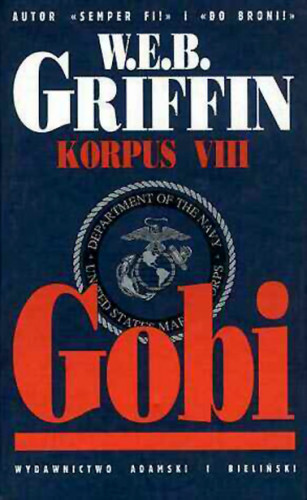 W.E.B. Griffin - Korpus (tom 8) Gobi
