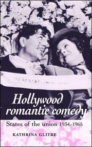 Hollywood romantic comedy States of Union, 1934-1965