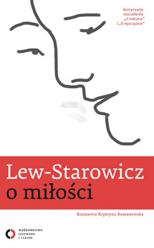 Zbigniew Lew-Starowicz, Krystyna Romanowska - O miłości