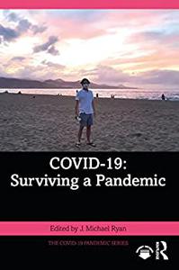 COVID-19 Surviving a Pandemic