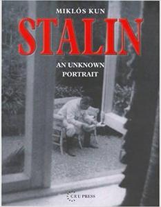 Stalin An Unknown Portrait