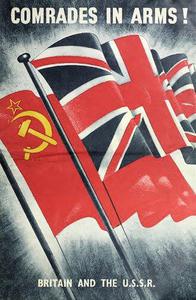 Comrades in Arms! Britain and the U.S.S.R