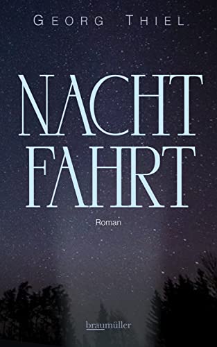 Georg Thiel  -  Nachtfahrt