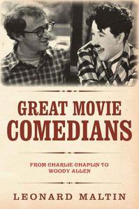 The Great Movie Comedians From Charlie Chaplin to Woody Allen (Revised and Updated)