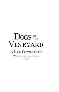 Dogs in the Vineyard A Role-Playing Game