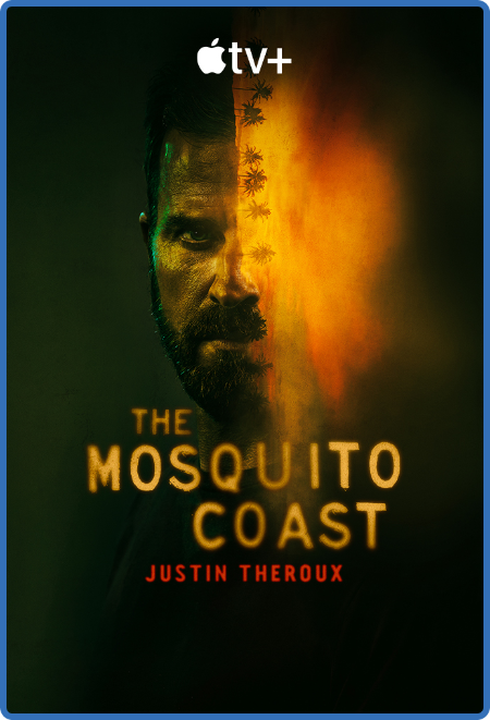 The MosquiTo Coast S02E09 The Counterfeiters 720p ATVP WEBRip DDP5 1 x264-NTb