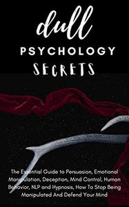 dull psychology secrets