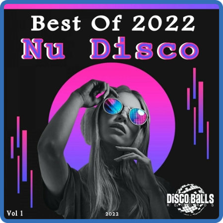 VA - Best Of Nu Disco 2022, Vol  1 (2022)