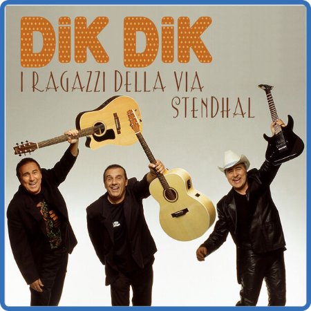 Dik Dik - I ragazzi della via Stendhal EP (2022 Pop)