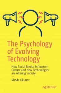 The Psychology of Evolving Technology (PDF EPUB)