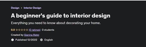 A beginner's guide to interior design