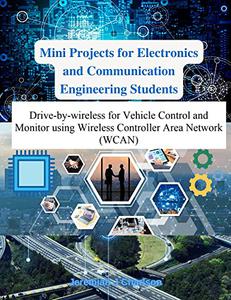 New Communications E-Book- Mini Projects for Electronics and Communication Engineering Students (Technical)